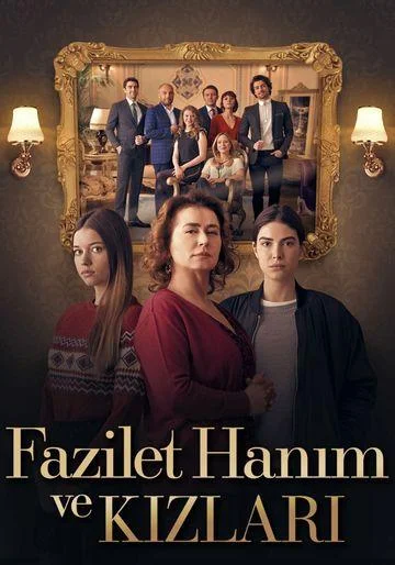 Кадры из сериала Госпожа Фазилет и ее дочери